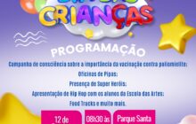 Dia das Crianças será com festa no Parque Santa Maria