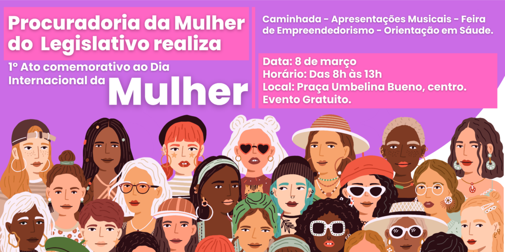 Procuradoria da Mulher realiza 1º Ato em Celebração ao Dia Internacional da Mulher